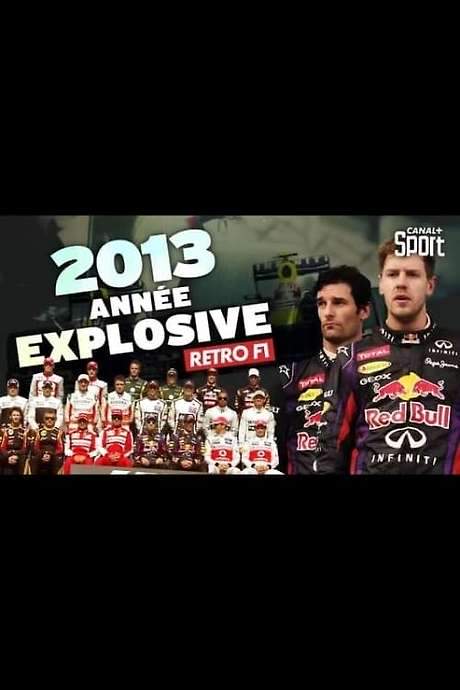Rétro F1 2013 : Année explosive